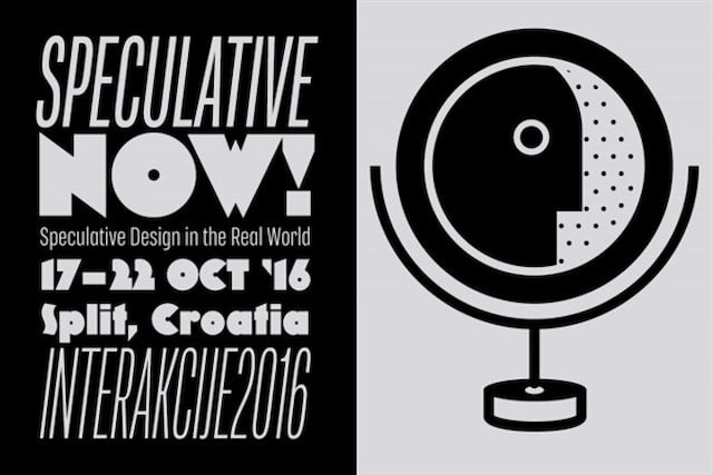 Interakcije 2016: Spekulativno SADA! Spekulativni dizajn u stvarnom svijetu