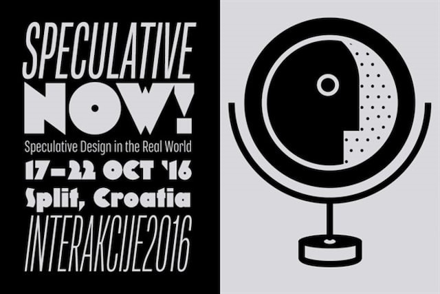 Interakcije 2016: Spekulativno SADA! Spekulativni dizajn u stvarnom svijetu