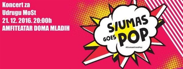 S/UMAS Goes Pop - 21.12. u 20h - Humanitarni koncert za udrugu Most