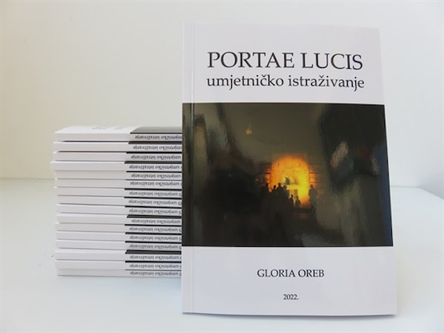 Gloria Oreb, "PORTAE LUCIS umjetničko istraživanje"