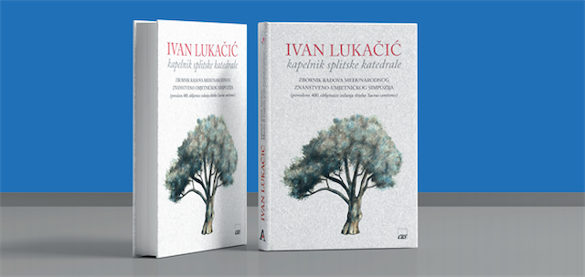 Promocija zbornika radova: Ivan Lukačić, kapelnik splitske katedrale