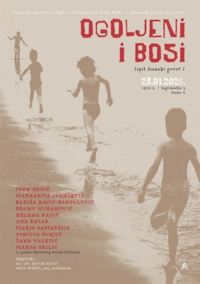 Ispit iz Scenskog govora I: Ogoljeni i bosi