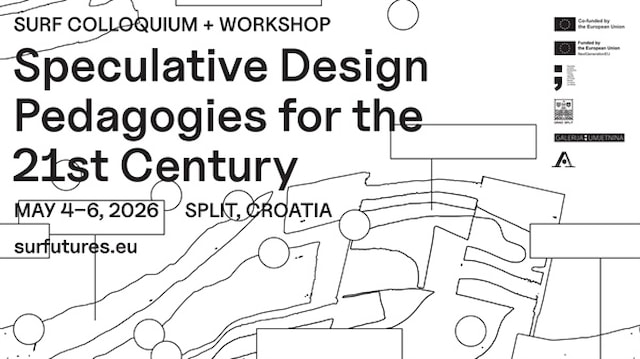 SUrF Colloquium + Workshop: Speculative Design Pedagogies for the 21ˢᵗ Century