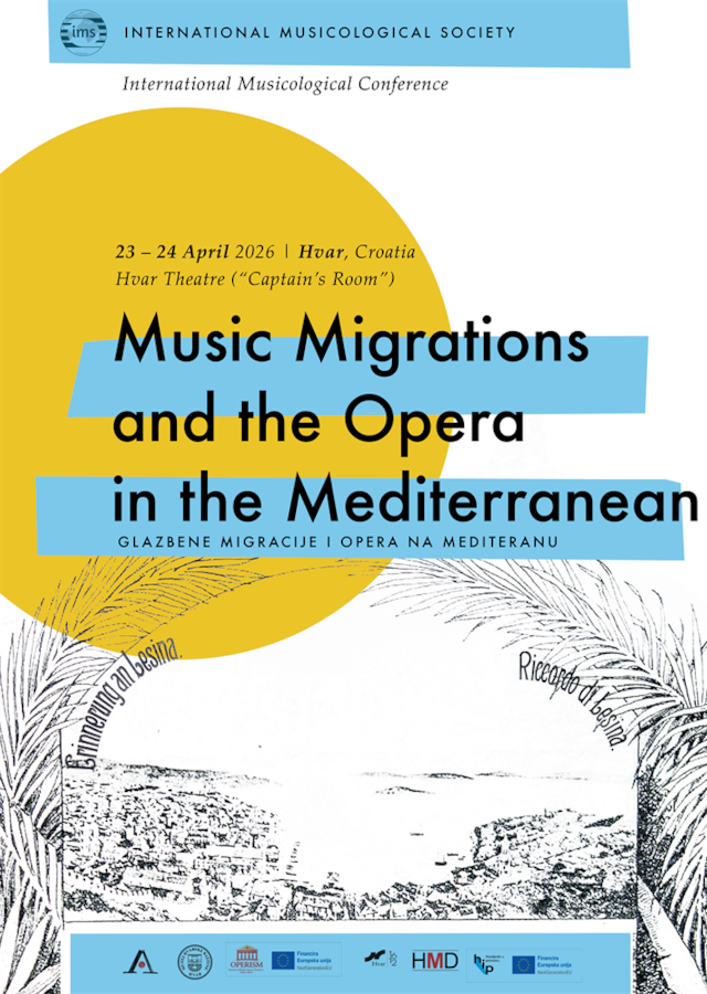 Međunarodna muzikološka konferencija “Music Migrations and the Opera in the Mediterranean”