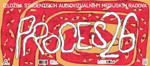 Izložba audiovizualnih medijskih radova: Proces