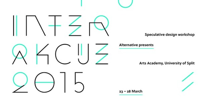 Radionica spekulativnog dizajna “Interakcije 2015: Alternativne sadašnjosti”